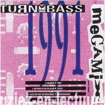 Turn Up The Bass 1991 Megamix