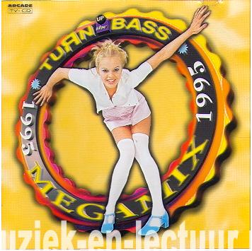 Turn Up The Bass 1995 Megamix