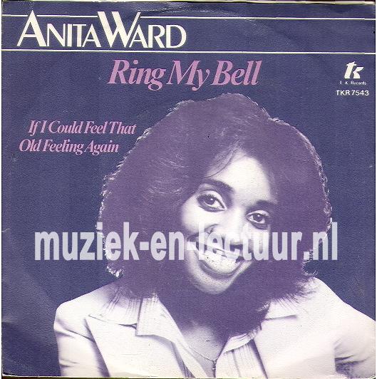 Ring my bell - If I could feel that old feeling again