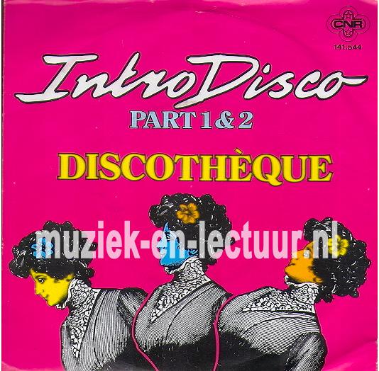 Intro disco part 1 - Intro disco part 2