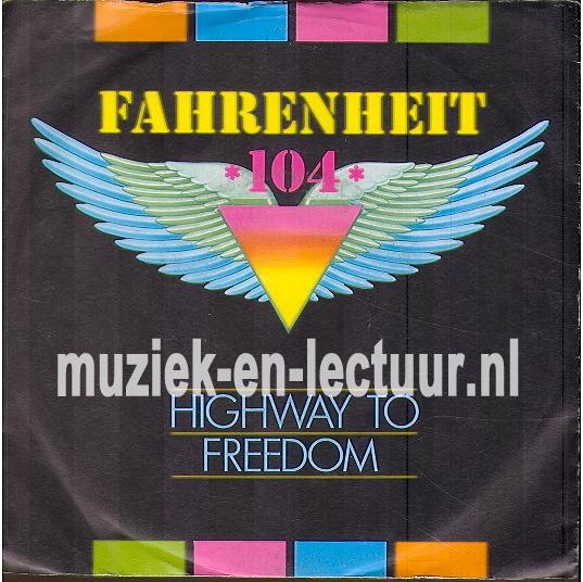 Highway to freedom - Highway to freedom