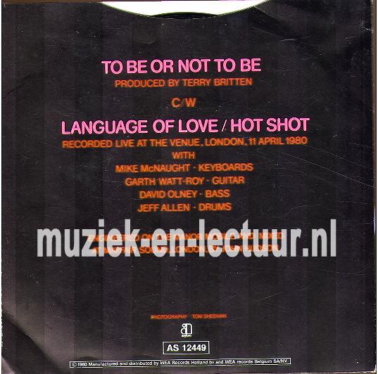 To be or not to be - Language of love/ Hot shot